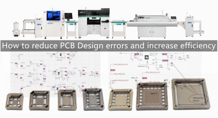 Smt machine skills How to reduce PCB Design errors